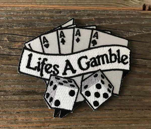 Lifes A Gamble